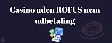 Udforsk Casino Online Uden om Rufus - Spil Sikkert og Underholdende