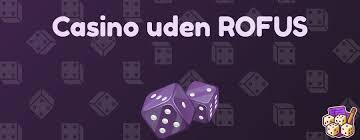 Find det bedste online casino uden ROFUS i Danmark